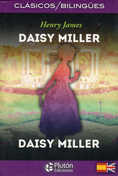 Imagen de Daisy Miller / Henry James - Edición Bilingüe