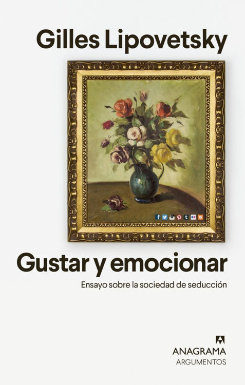 Imagen de Gustar Y Emocionar / Gilles Lipovetsky