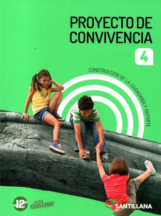 Imagen de Proyecto De Convivencia 4 / Santillana