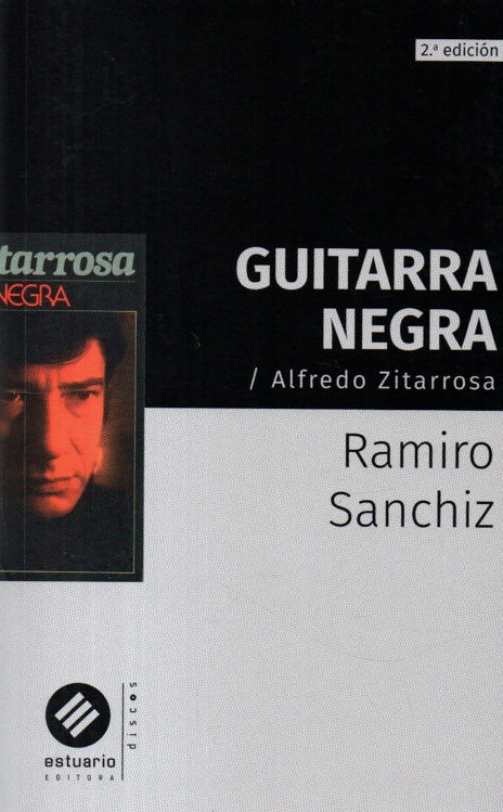 Imagen de Guitarra Negra Alfredo Zitarrosa / Ramiro Sanchiz