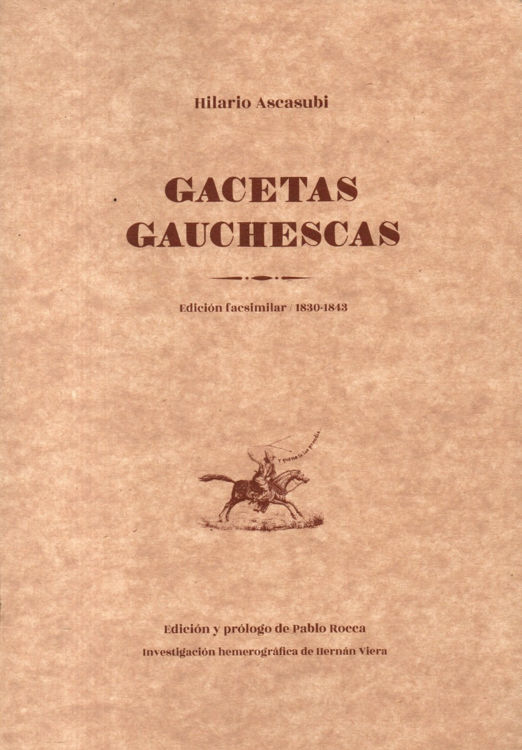 Imagen de Gacetas Gauchescas / Hilario Ascasubi
