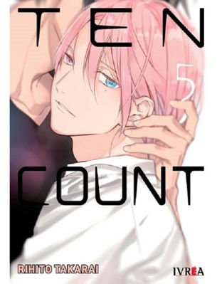 Imagen de Ten Count Vol. 5 / Rihito Takarai / Ivrea