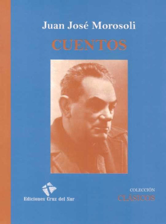 Imagen de Cuentos -  Juan José Morosoli