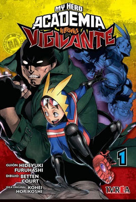 Imagen de Vigilante: My Hero Academia Illegals Vol. 1 - Ivrea