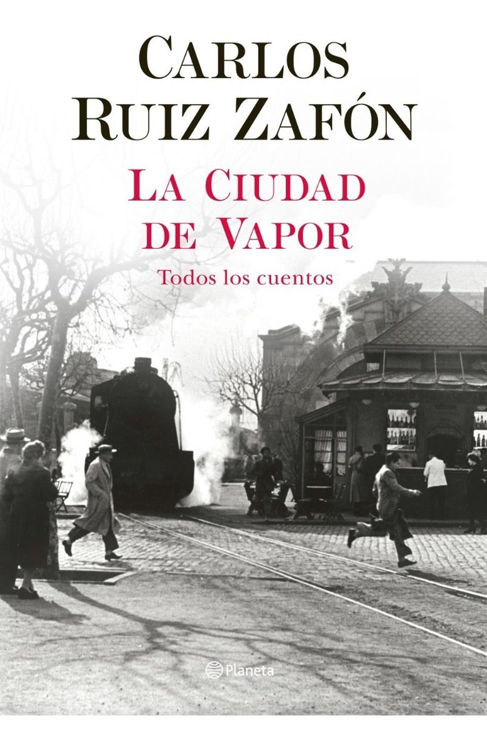 Imagen de La Ciudad De Vapor / Carlos Ruiz Zafón