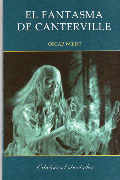 Imagen de El Fantasma De Canterville - Oscar Wilde (Libertador)