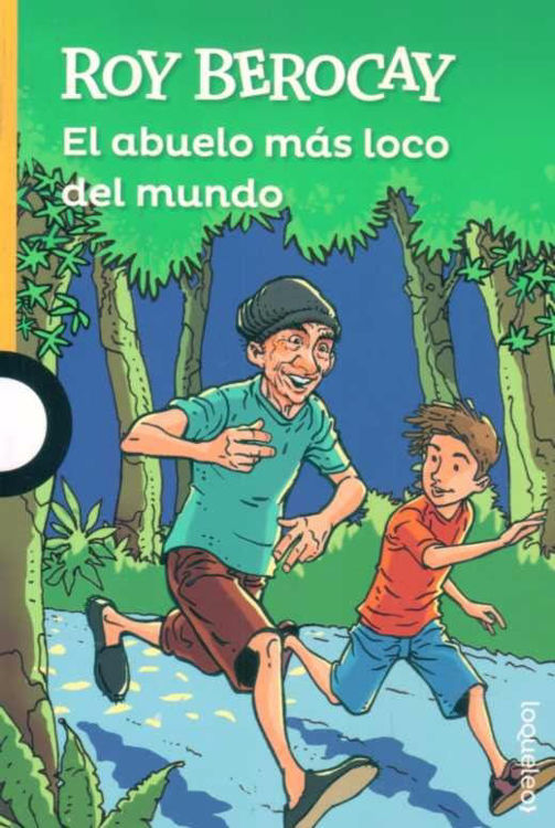 Imagen de El Abuelo Más Loco Del Mundo / Roy Berocay
