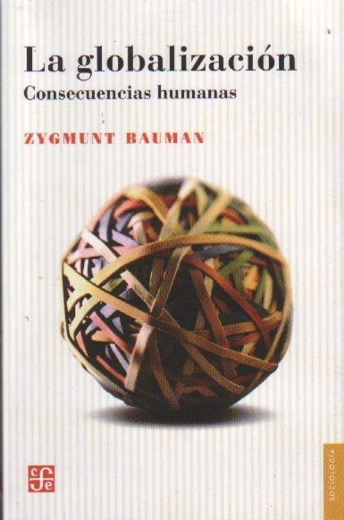 Imagen de La Globalización / Zygmunt Bauman
