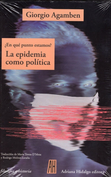 Imagen de La Epidemia Como Política / Giorgio Agamben