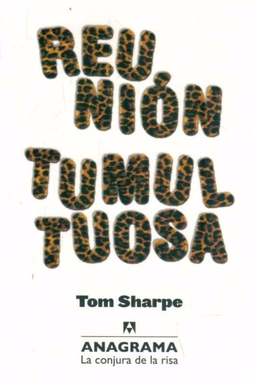 Imagen de Reunion Tumultuosa / Tom Sharpe