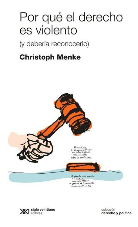Imagen de Por Qué El Derecho Es Violento / Christoph Menke