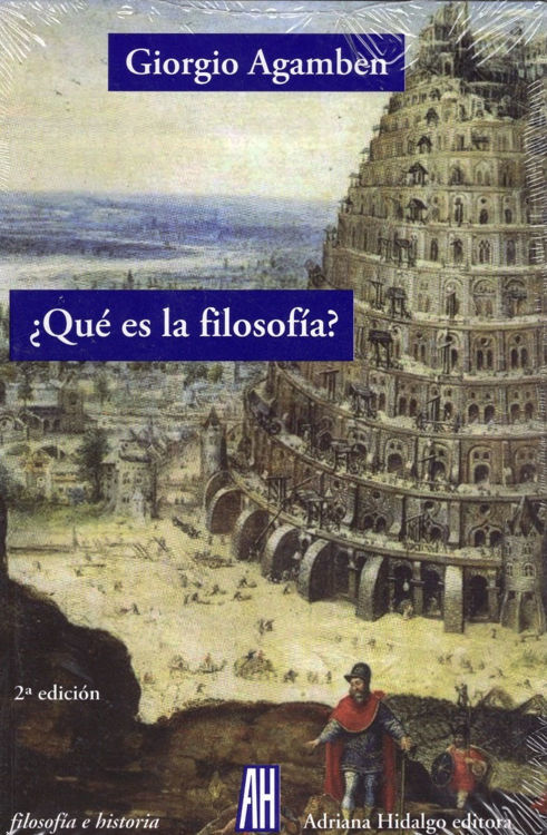 Imagen de ¿Qué Es La Filosofía? / Giorgio Agamben