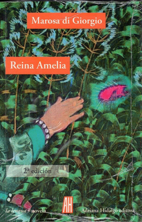 Imagen de Reina Amelia / Marosa Di Giorgio