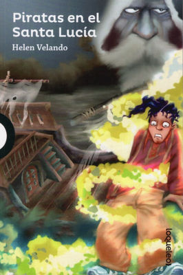 Imagen de Piratas En El Santa Lucía / Helen Velando