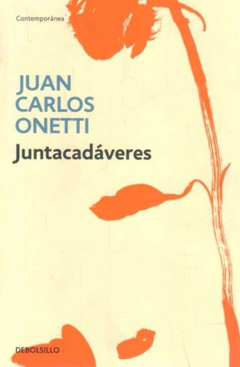 Imagen de Juntacadáveres / Juan Carlos Onetti