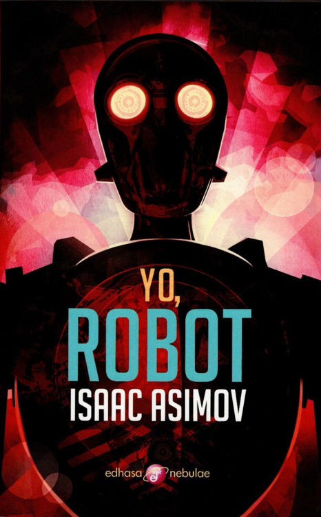Imagen de Yo Robot / Isaac Asimov