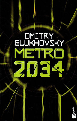 Imagen de Metro 2034 / Dmitry Glukhovsky