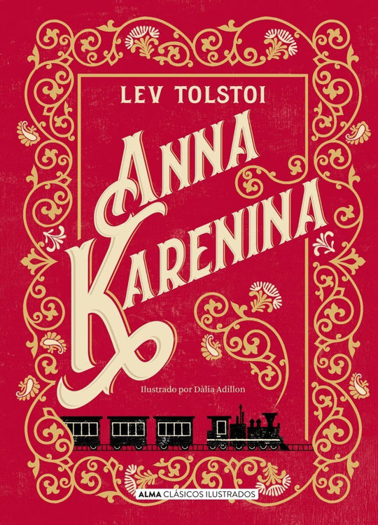 Imagen de Anna Karenina De Lev Tolstoi / Alma Clásicos Ilustrados