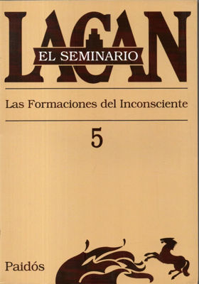 Imagen de El Seminario Lacan 05 Las Formaciones Del Inconsciente / Lacan