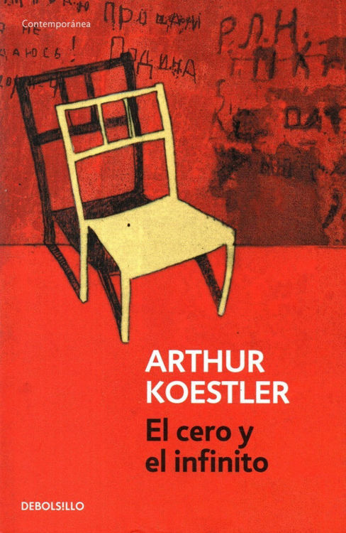 Imagen de El Cero Y El Infinito / Arthur Koestler