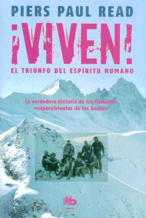 Imagen de Viven! / Piers Paul Read