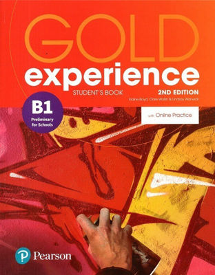 Imagen de GOLD EXPERIENCE B1 - STUDENT'S BOOK WITH ONLINE PRACTICE (2ND EDITION) / PEARSON