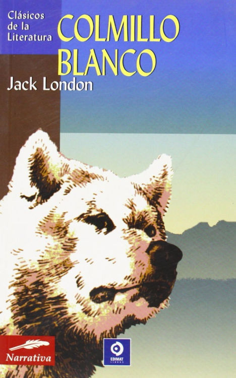 Imagen de Colmillo Blanco / Jack London