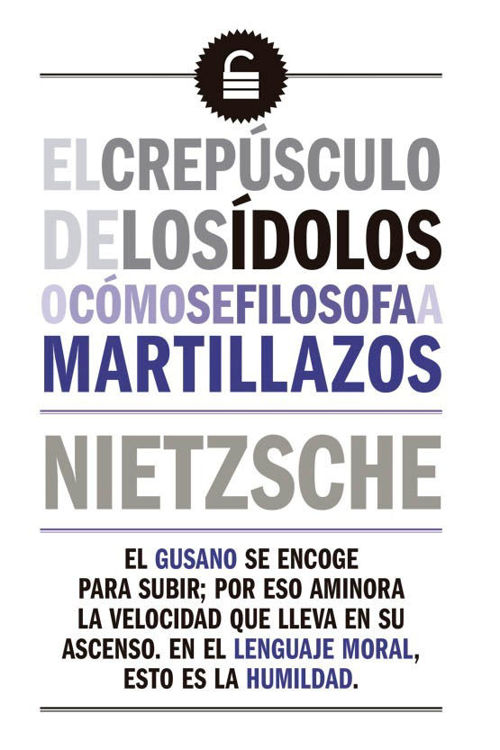 Imagen de El Crepúsculo De Los Ídolos / Friedrich Nietzsche
