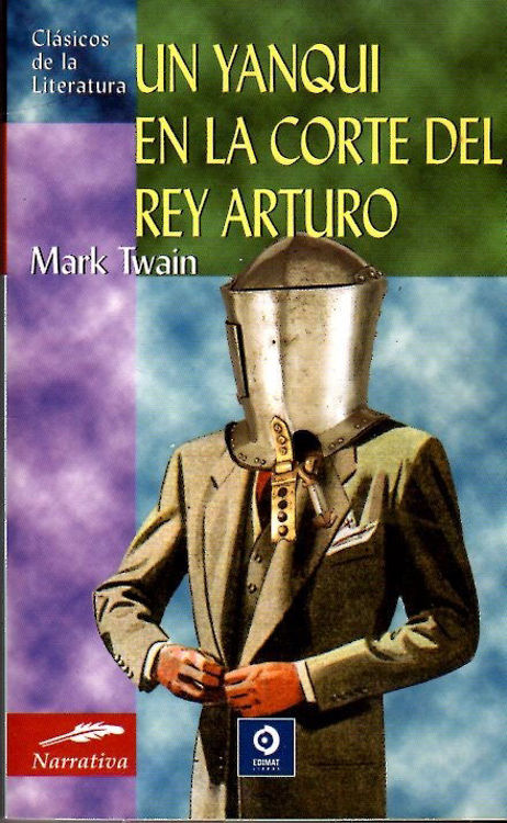 Imagen de Un Yanqui En La Corte Del Rey Arturo / Mark Twain