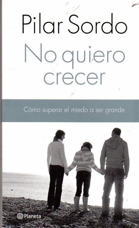 Imagen de No Quiero Crecer - Pilar Sordo