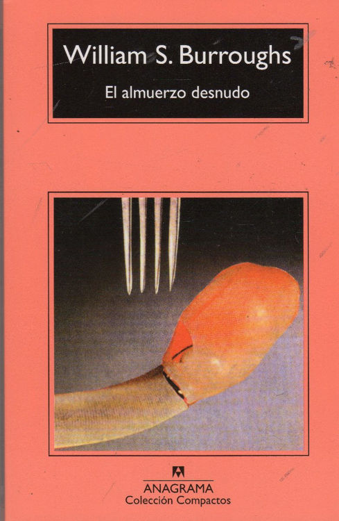 Imagen de El Almuerzo Desnudo / William S. Burroughs