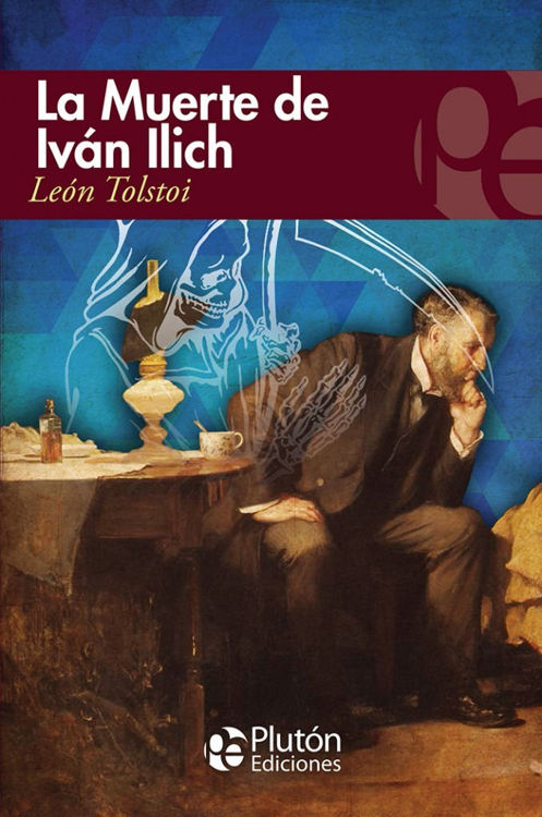 Imagen de LA MUERTE DE IVÁN ILICH Y OTROS RELATOS / LEÓN TOLSTÓI