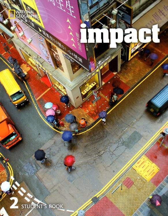 Imagen de IMPACT 2 - STUDENT’S BOOK / NATIONAL GEOGRAPHIC
