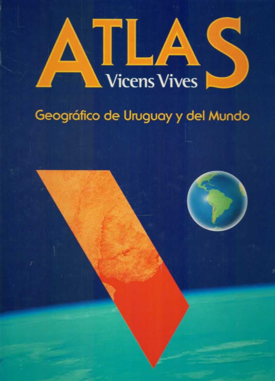 Imagen de Atlas Geográfico De Uruguay Y Del Mundo / Vicens Vives