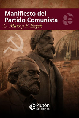 Imagen de MANIFIESTO DEL PARTIDO COMUNISTA / K. MARX Y F. ENGELS