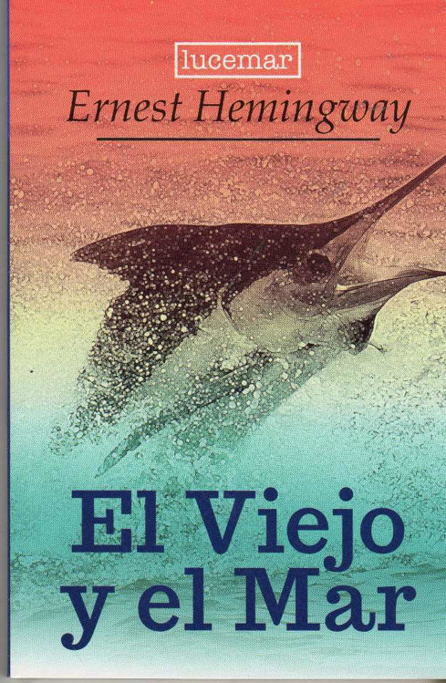 Imagen de El Viejo Y El Mar - Ernest Hemingway