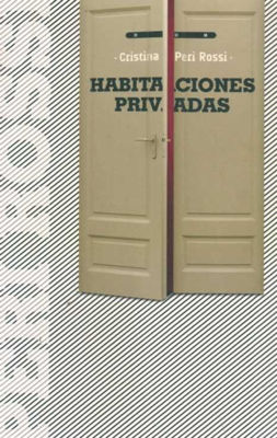 Imagen de Habitaciones Privadas / Cristina Peri Rossi