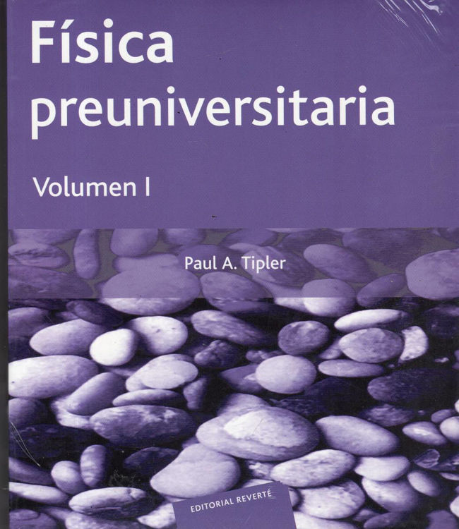 Imagen de Física Preuniversitaria Volumen 1 - Tipler
