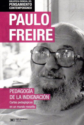 Imagen de Pedagogía De La Indignación / Paulo Freire