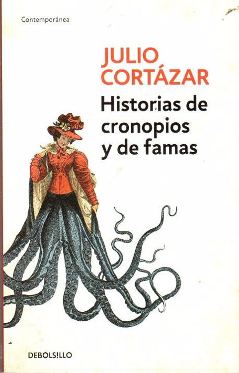 Imagen de Historias De Cronopios Y De Famas - Julio Cortázar