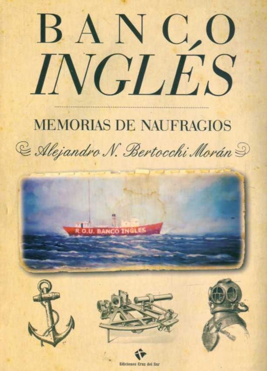 Imagen de Banco Inglés Memorias De Naufragios / Bertocchi Morán