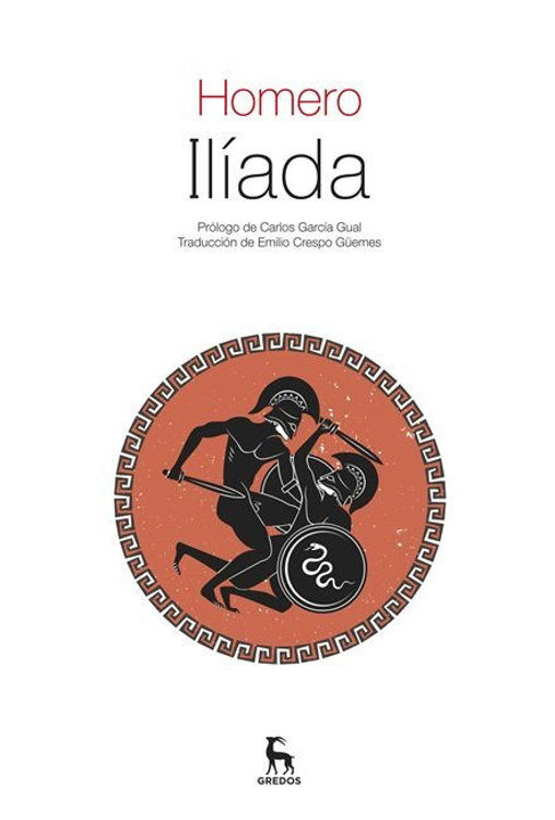 Imagen de Ilíada - Homero / Editorial Gredos