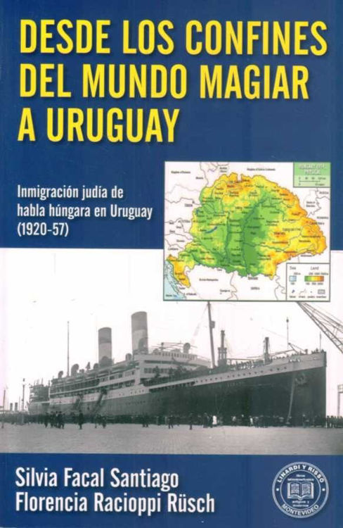 Imagen de Desde Los Confines Del Mundo Magiar A Uruguay