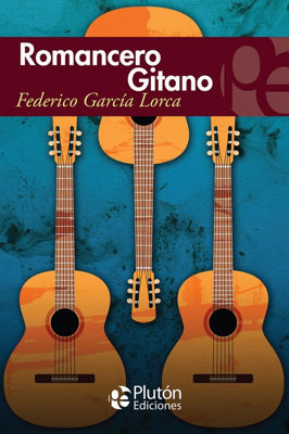 Imagen de ROMANCERO GITANO / FEDERICO GARCÍA LORCA