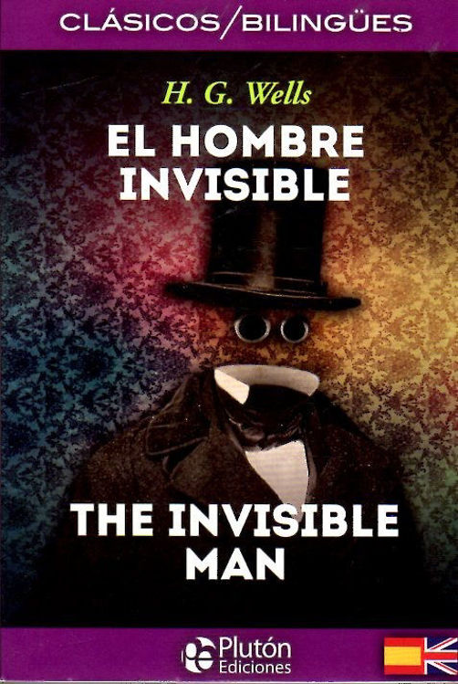 Imagen de El Hombre Invisible / H. G. Wells - Edición Bilingue