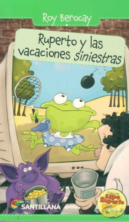 Imagen de Ruperto Y Las Vacaciones Siniestras - Roy Berocay