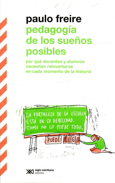 Imagen de Pedagogía De Los Sueños Posibles / Paulo Freire