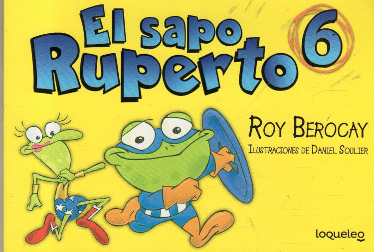 Imagen de El Sapo Ruperto N° 6 / Roy Berocay