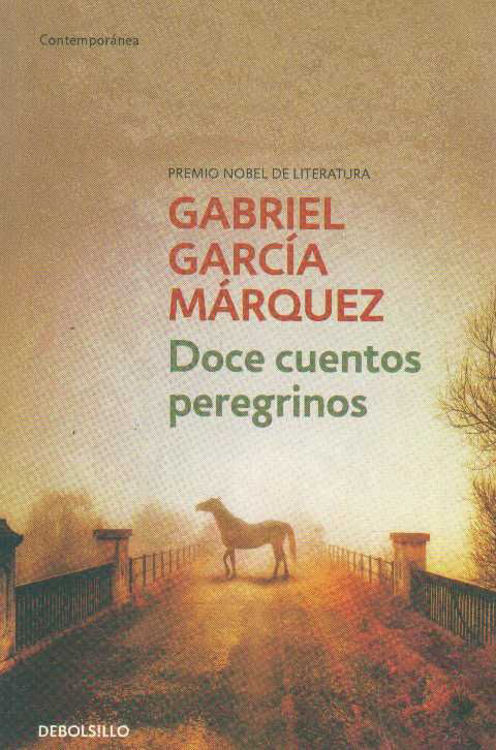 Imagen de Doce Cuentos Peregrinos - Gabriel García Márquez