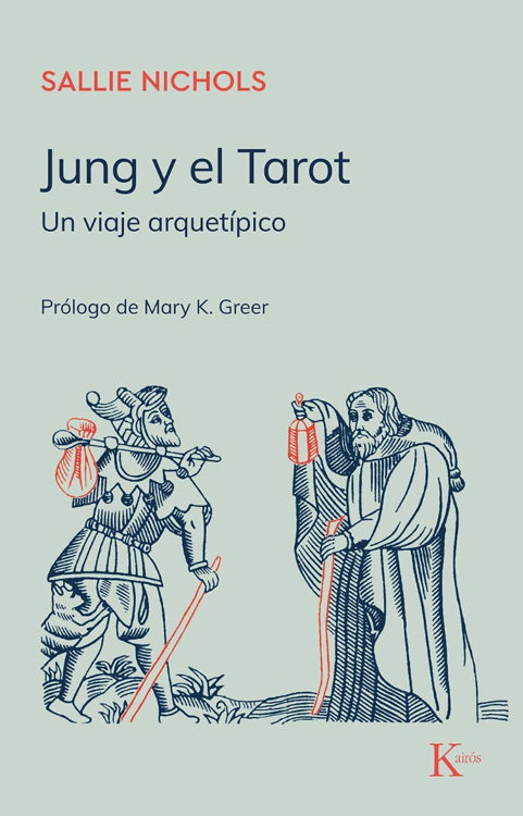 Imagen de Jung Y El Tarot Jung. Un Viaje Arquetípico / Sallie Nichols